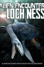 Watch Alien Encounter at Loch Ness Megavideo