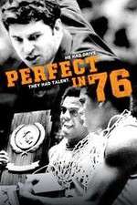 Watch Perfect in \'76 Megavideo