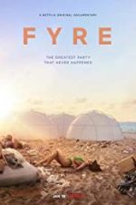 Watch Fyre Megavideo