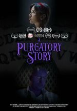 Watch A Purgatory Story (Short 2019) Megavideo