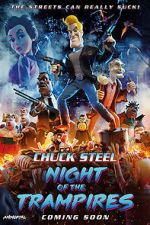 Watch Chuck Steel: Night of the Trampires Megavideo