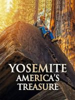 Watch Yosemite: America\'s Treasure Megavideo