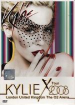 Watch KylieX2008: Live at the O2 Arena Megavideo