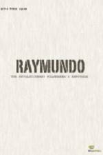 Watch Raymundo Megavideo