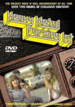 Watch Heavy Metal Parking Lot Megavideo