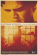 Watch Shotgun Stories Megavideo
