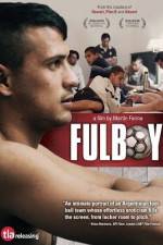 Watch Fulboy Megavideo