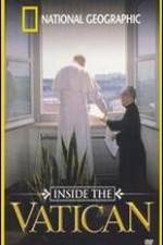 Watch Inside the Vatican Megavideo