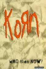 Watch Korn Who Then Now Megavideo
