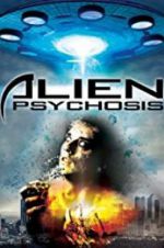 Watch Alien Psychosis Megavideo