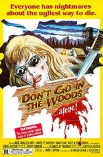 Watch Don't Go in the Woods Megavideo