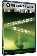 Watch Tornado Glory Megavideo
