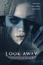 Watch Look Away Megavideo