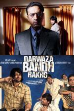 Watch Darwaza Bandh Rakho Megavideo