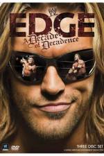 Watch WWE Edge: A Decade of Decadence Megavideo