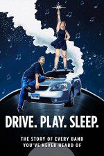 Watch Drive Play Sleep Megavideo