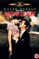 Watch Kiss Me Deadly Megavideo