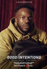 Watch Good Intentions (Short 2022) Megavideo