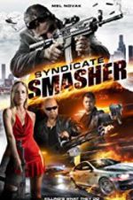 Watch Syndicate Smasher Megavideo