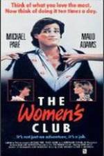 Watch The Women's Club Megavideo