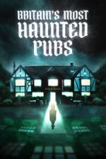 Watch Britain's Most Haunted Pubs Megavideo