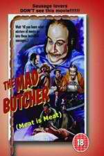 Watch The Mad Butcher Megavideo