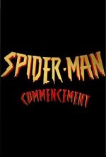 Watch Spider-Man: Commencement Megavideo