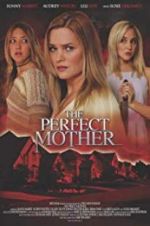 Watch The Perfect Mother Megavideo
