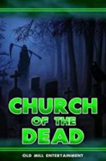 Watch Church of the Dead Megavideo