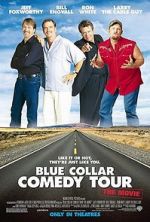 Watch Blue Collar Comedy Tour: The Movie Megavideo