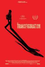 Watch The Transfiguration Megavideo