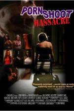 Watch Porn Shoot Massacre Megavideo