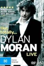 Watch Dylan Moran Like Totally Megavideo