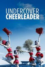 Watch Undercover Cheerleader Megavideo