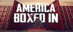 Watch America Boxed In Megavideo