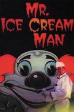 Watch Mr. Ice Cream Man Megavideo