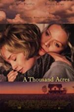 Watch A Thousand Acres Megavideo