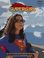 Watch Super Girl Megavideo