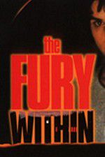 Watch The Fury Within Megavideo