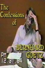 Watch The Confessions of Bernhard Goetz Megavideo