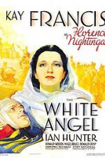 Watch The White Angel Megavideo