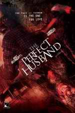 Watch The Perfect Husband Megavideo