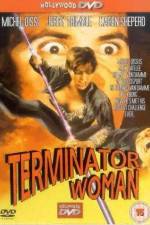 Watch Terminator Woman Megavideo