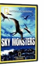 Watch National Geographic - Flying Sky Monsters Megavideo