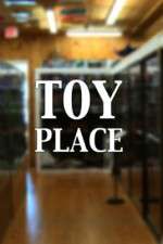 Watch Toy Place Megavideo