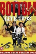 Watch Bottom Live 2003 Weapons Grade Y-Fronts Tour Megavideo