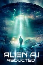 Watch Alien AI: Abducted Megavideo