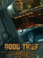 Watch Good Thief Megavideo