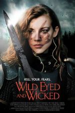 Watch Wild Eyed and Wicked Megavideo