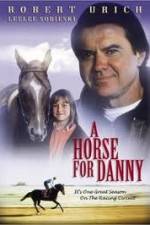 Watch A Horse for Danny Megavideo